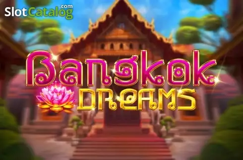 Bangkok Dreams