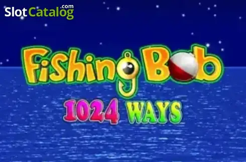 Fishing Bob 1024 Ways 2025-08-14
