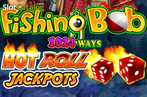Fishing Bob 1024 Ways Hot Roll Jackpots 2026-09-29
