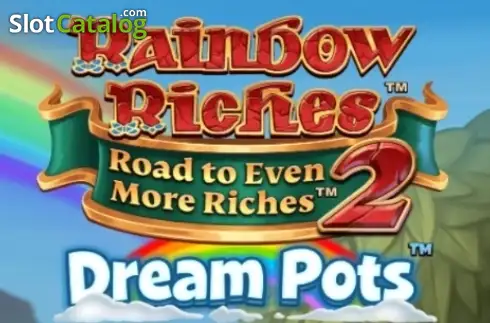 Rainbow Riches Road to Even More Riches 2 Dream Pots Λογότυπο Rainbow Riches Road to Even More Riches 2 Dream Pots Λογότυπο