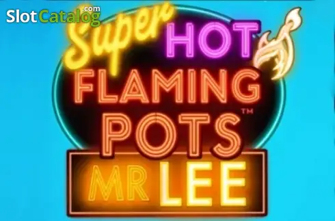 Super Hot Flaming Pots Mr Lee Λογότυπο Super Hot Flaming Pots Mr Lee Λογότυπο