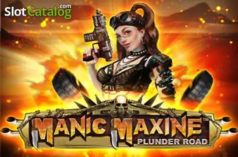 Manic Maxine: Plunder Road 2023-10-03