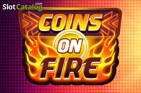 Coins on Fire