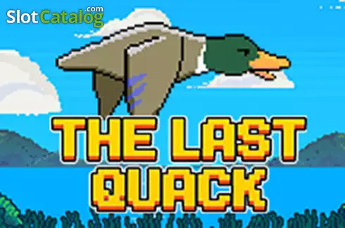 The Last Quack Κουλοχέρης 