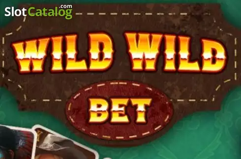 Wild Wild Bet