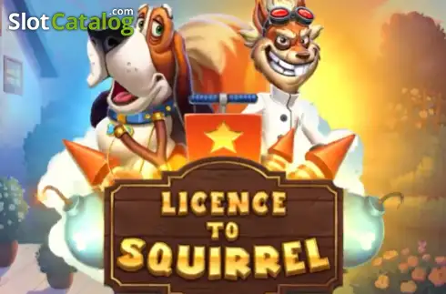Licence to Squirrel