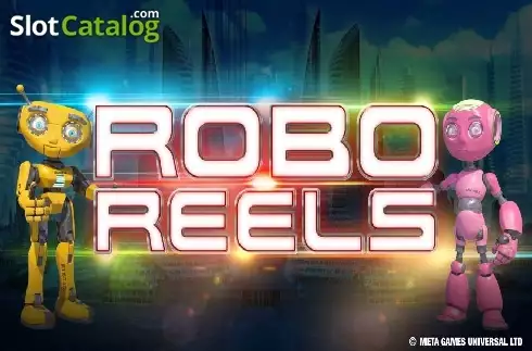 Robo Reels