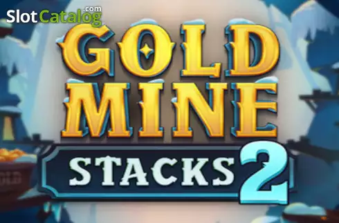 Gold Mine Stacks 2