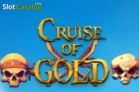 Cruise of Gold