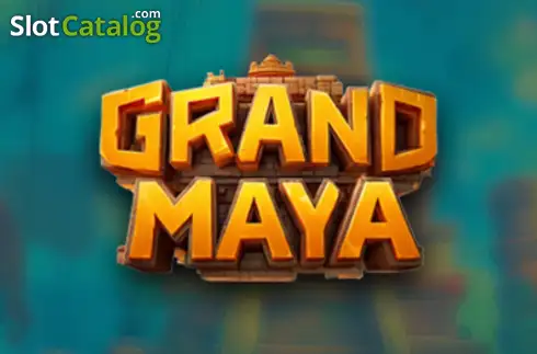 Grand Maya 2025-10-24