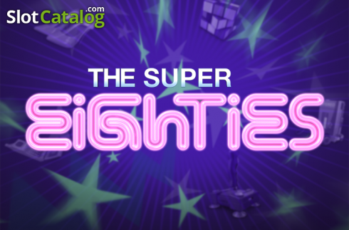 The Super Eighties Κουλοχέρης 