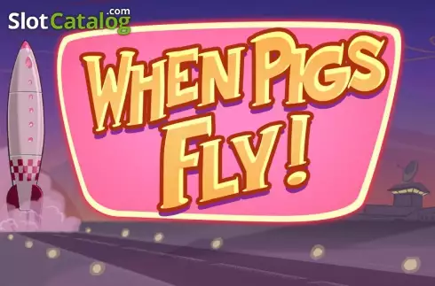 When Pigs Fly (Netent) Κουλοχέρης 