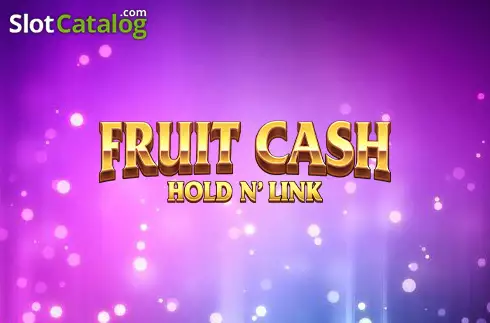 Fruit Cash Hold n'Link