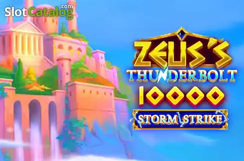 Zeus's Thunderbolt 10000 Storm Strike 2026-06-24
