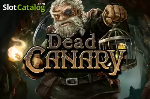 Dead Canary Κουλοχέρης 