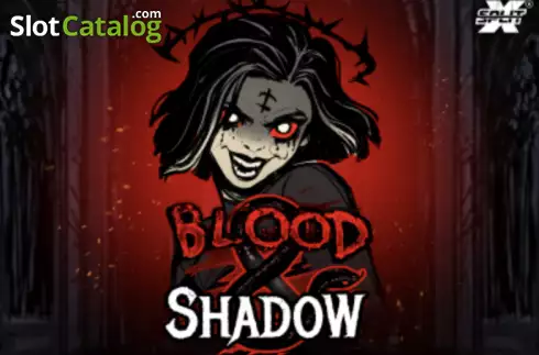 Blood and Shadow Κουλοχέρης 