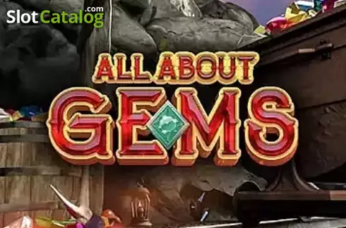 All About Gems