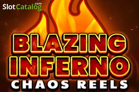 Blazing Inferno Chaos Reels Κουλοχέρης 