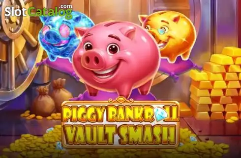 Piggy Bankroll: Vault Smash Κουλοχέρης  SlotRank #3 