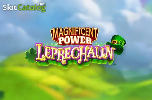 Magnificent Power Leprechaun 2026-03-11