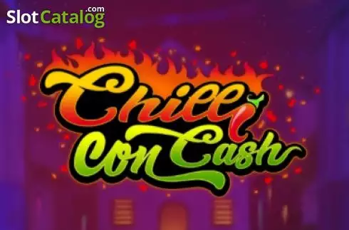 Chilli Con Cash