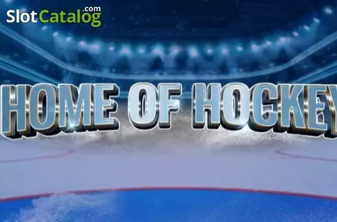 Home of Hockey
