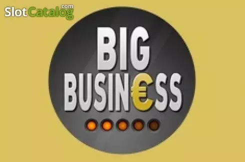Big Business