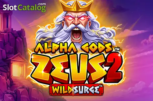 Alpha Gods Zeus 2 Wild Surge 2026-07-26