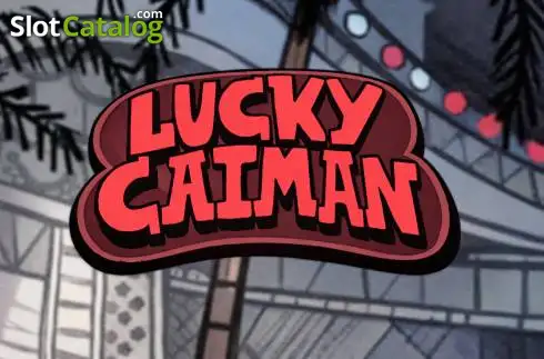 Lucky Caiman 2026-08-10