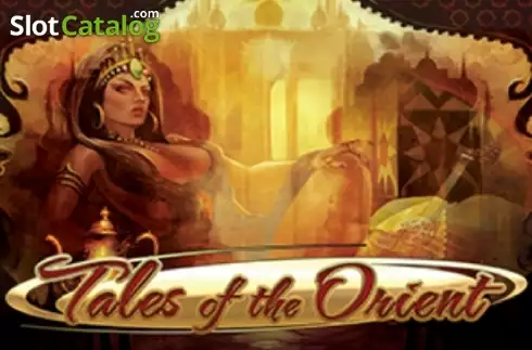 Tales of the Orient