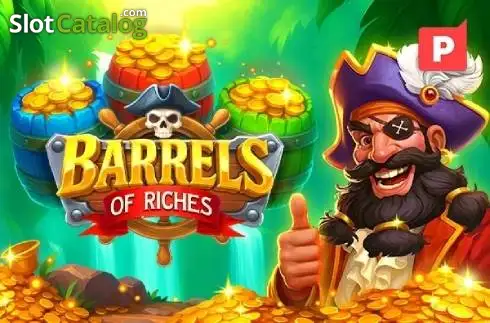 Barrels of Riches (Platipus) Platipus