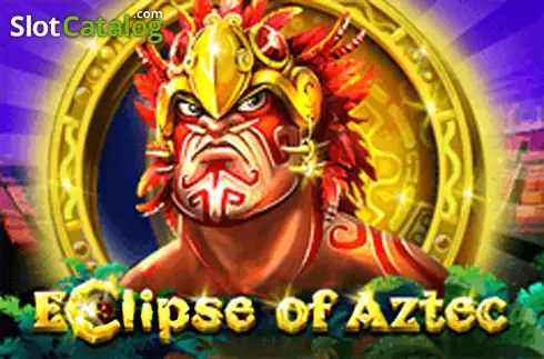 Eclipse of Aztec
