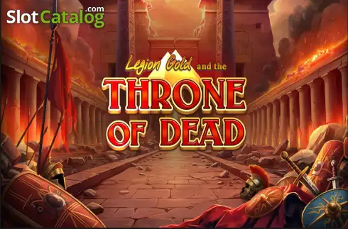 Legion Gold and the Throne of Dead Κουλοχέρης 