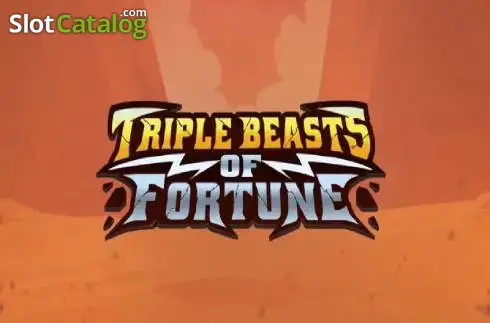 Triple Beasts of Fortune 2026-09-10