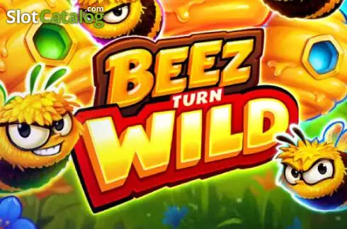 Beez Turn Wild 2026-09-24