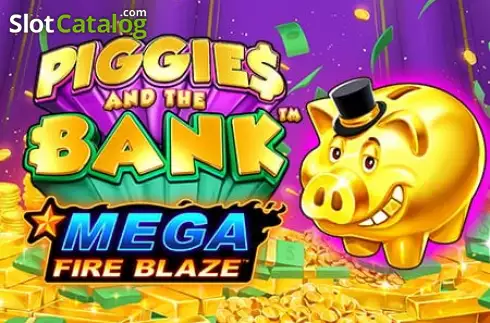 Piggies And The Bank Mega Fire Blaze Λογότυπο