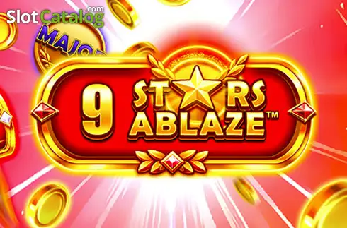 9 Stars Ablaze