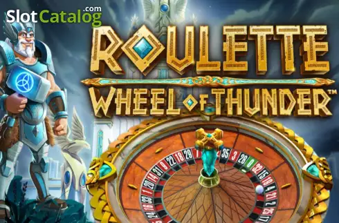 Roulette Wheel of Thunder
