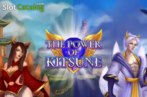 The Power of Kitsune Κουλοχέρης 