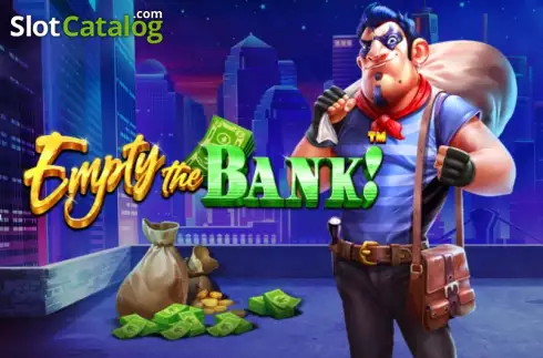 Empty the Bank Κουλοχέρης 