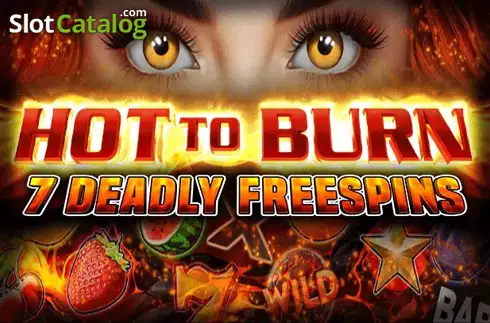 Hot to Burn 7 Deadly Free Spins Κουλοχέρης 