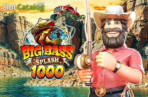 Big Bass Splash 1000 (Reel Kingdom)