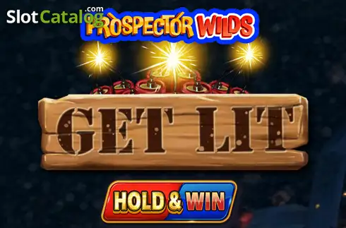 Prospector Wilds: Get Lit Κουλοχέρης 