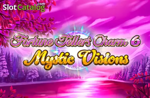Fortune Teller's Charm 6 Mystic Visions 2026-02-10