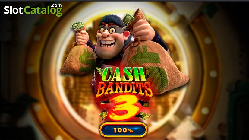 Cash Bandits Cash Bandits