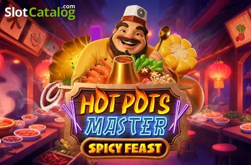 Hot Pots Master Spicy Feast Κουλοχέρης 