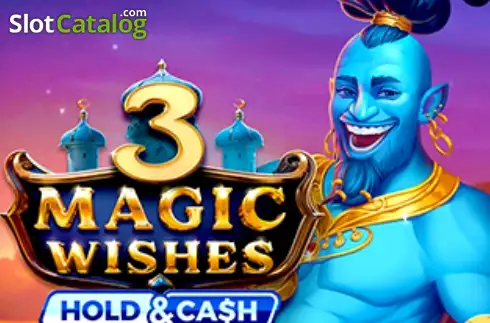 3 Magic Wishes Hold&Cash 2025-03-19