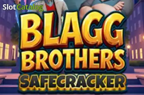 Blagg Bros - Safecracker 2026-03-10