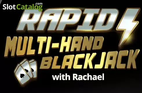 Rapid Multihand Blackjack with Rachael 2023-12-11