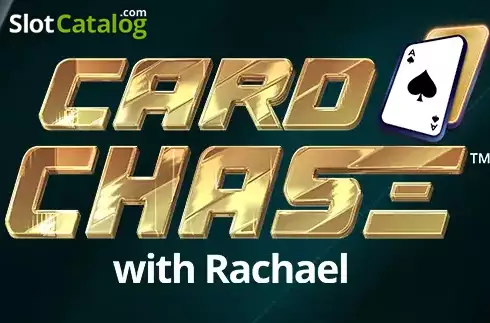 Card Chase with Rachael 2024-05-15